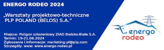 Energo Rodeo 2024 - „Warsztaty projektowo-techniczne PLP POLAND (BELOS) S.A.”